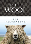British Wool for Feltmaking-9781785009891