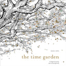 The Time Garden : A magical journey and colouring book-9781785032097