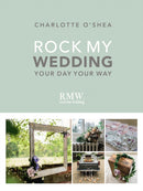 Rock My Wedding : Your Day Your Way-9781785033537