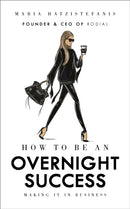 How to Be an Overnight Success-9781785037320