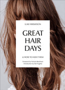 Great Hair Days : & How to Have Them-9781785038785