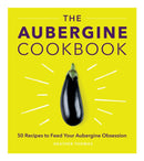 The Aubergine Cookbook-9781785038877