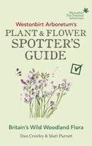 Westonbirt Arboretum's Plant and Flower Spotter's Guide-9781785039751