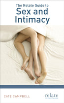 The Relate Guide to Sex and Intimacy-9781785040078