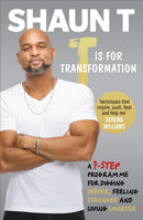 T is for Transformation : Unleash the 7 Superpowers to Help You Dig Deeper, Feel Stronger & Live Your Best Life-9781785041631