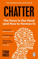 Chatter : The Voice in Our Head and How to Harness It-9781785041969