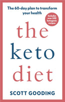 The Keto Diet : A 60-day protocol to boost your health-9781785042638