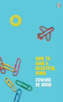 How To Have A Beautiful Mind : (Vermilion Life Essentials)-9781785043116