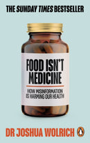Food Isn't Medicine-9781785043468