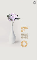 Spark Joy : An Illustrated Guide to the Japanese Art of Tidying-9781785043499