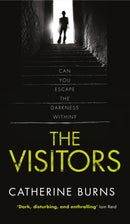 The Visitors : Gripping thriller, you won't see the end coming-9781785079177