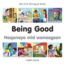 My First Bilingual Book -  Being Good (English-Somali)
