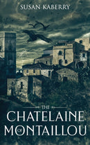 The Chatelaine of Montaillou-9781785108945
