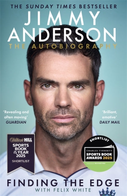 Jimmy Anderson: Finding the Edge: SHORTLISTED FOR THE WILLIAM HILL SPORTS BOOK OF THE YEAR AWARD 2025