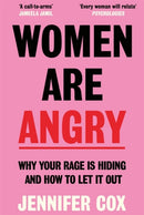 Women Are Angry : The Times Self-Help Book of the Year 2024-9781785124464