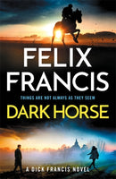 Dark Horse : The brand new 2025 novel from the master of the racing thriller-9781785125874