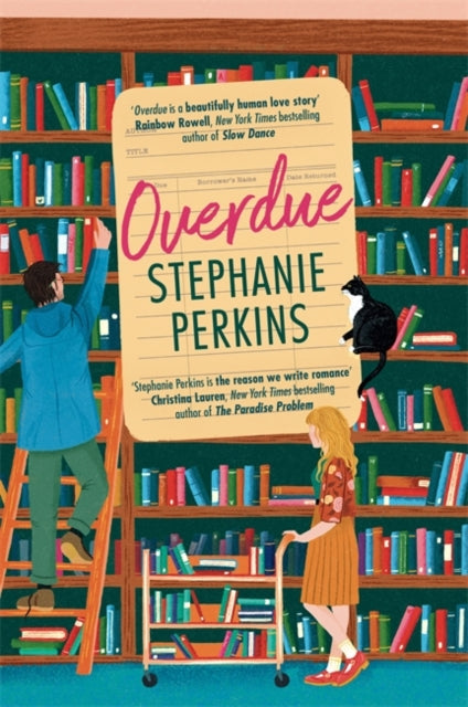 Overdue : The debut adult romance from the author of ANNA AND THE FRENCH KISS-9781785127304