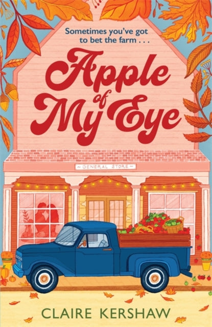 Apple of My Eye : The perfect rivals-to-lovers romance for pumpkin spice season-9781785128226