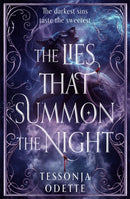 The Lies That Summon the Night : The instant Sunday Times bestselling dark romantasy of sin, shadows and forbidden love-9781785128776