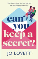 Can You Keep A Secret? : The absolutely gorgeous, emotional romance from Jo Lovett-9781785135095