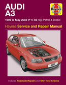 Audi A3 Petrol & Diesel (96 - May 03) Haynes Repair Manual : 96-03-9781785210150