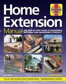 Home Extension Manual (3rd edition) : The step-by-step guide to planning, building and managing a project-9781785211706