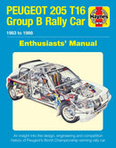 Peugeot 205 T16 Group B Rally Car : 1983 to 1988-9781785212512