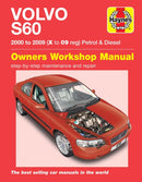 Volvo S60 Petrol & Diesel (00 - 09) Haynes Repair Manual : 00-09-9781785212987