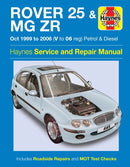 Rover 25 & MG ZR Petrol & Diesel (Oct 99 - 06) Haynes Repair Manual-9781785213144