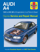Audi A4 Petrol & Diesel (95 - 00) Haynes Repair Manual : 95-00-9781785213793