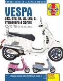 Vespa GTS, GTV, GT, LX, LXV, S, Primavera & Sprint (05 - 18)-9781785214189
