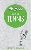 Bluffer''s Guide to Tennis