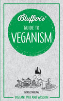 Bluffer''s Guide To Veganism