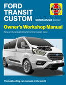 Ford Transit Tourneo Custom 2018-2023 Diesel : Owners Workshop Manual - Now includes additional online repair data-9781785218682