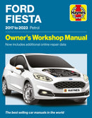 Ford Fiesta 2017 to 2023 Petrol : Owners Workshop Manual - Now includes additional online repair data-9781785218699