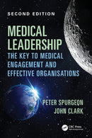 Medical Leadership : The key to medical engagement and effective organisations, Second Edition-9781785231612