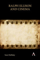 Ralph Ellison and Cinema-9781785279638