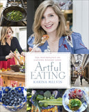 Artful Eating : The Psychology of Lasting Weight Loss-9781785301353