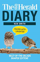 The Herald Diary: Owling with Laughter : Best-of-the-Decade Bumper Edition!-9781785303173