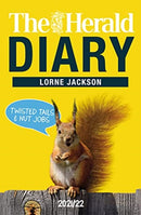 The Herald Diary 2021/22 : Twisted Tails & Nut Jobs-9781785303661
