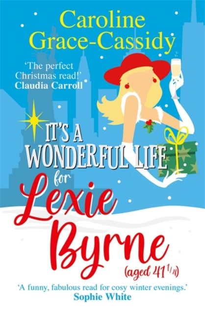 It's a Wonderful Life for Lexie Byrne (aged 41 ?)-9781785305672