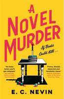 A Novel Murder : The perfect murder mystery for book lovers-9781785306068