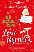 Is it Actually Love for Lexie Byrne (aged 42?)-9781785306341
