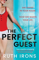 The Perfect Guest : An addictive psychological thriller-9781785306785
