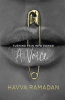 A Voice : Turning Pain into Power-9781785307072