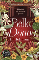 Bella Donna : A quirky botanical mystery for fans of Robert Thorogood and Richard Osman-9781785307362