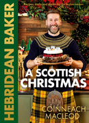 Hebridean Baker: A Scottish Christmas