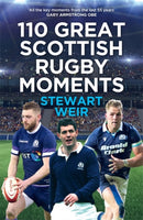 110 Great Scottish Rugby Moments-9781785309267