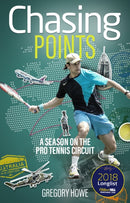 Chasing Points : A Season on the Pro Tennis Circuit-9781785313837