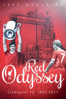 Red Odyssey : Liverpool FC 1892-2017-9781785313875